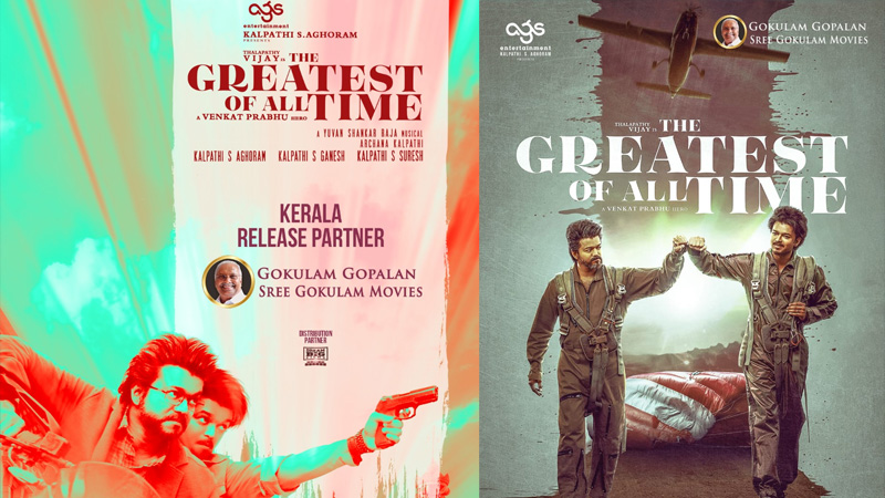 വിജയ്-വെങ്കട് പ്രഭു ചിത്രം ‘ഗോട്ട്’ കേരളത്തിൽ വിതരണത്തിനെത്തിക്കുന്നത് ശ്രീ ഗോകുലം ഗോപാലൻ !