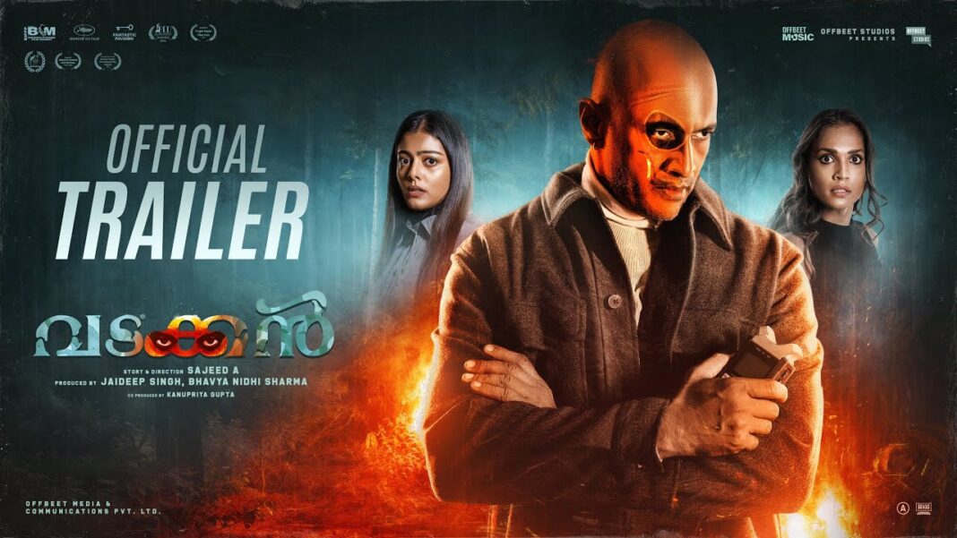 ”ഇത് കുറച്ച് കുഴപ്പം പിടിച്ച സംഭവമാ”! ഓരോ സെക്കൻഡും ഭയം നിറച്ച് മലയാളം സൂപ്പർ നാച്ചുറൽ ഹൊറർ ത്രില്ലറായെത്തുന്ന ‘വടക്കൻ’ ട്രെയിലർ പുറത്ത്, ചിത്രം മാർച്ച് 7ന് തിയേറ്ററുകളിൽ