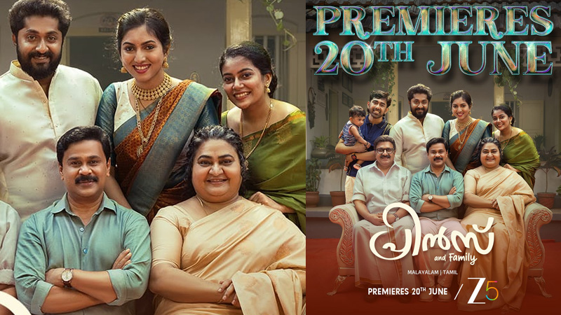 പ്രിൻസ് ആൻഡ് ഫാമിലി ജൂൺ 20 മുതൽ മലയാളത്തിലും തമിഴിലും ZEE5-ൽ സ്ട്രീമിങ്ങ് ആരംഭിക്കുന്നു !