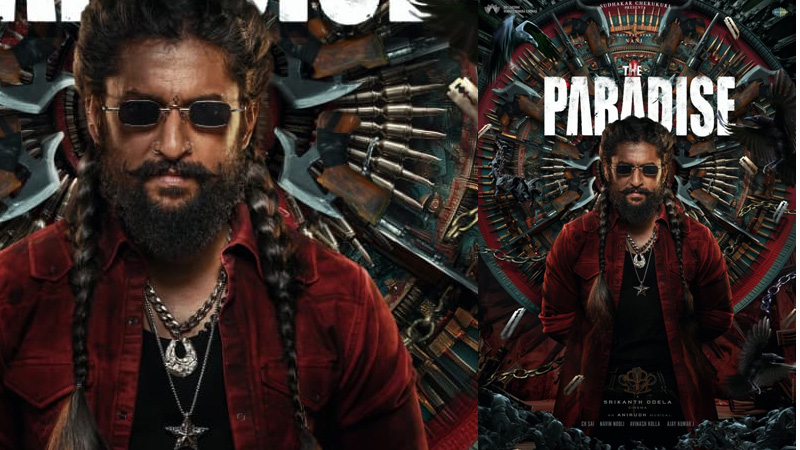 ജഡലായി നാനി; പാരഡൈസ് ഫസ്റ്റ് ലുക്ക് പോസ്റ്റർ; 2026 മാർച്ച് 26 റിലീസ്